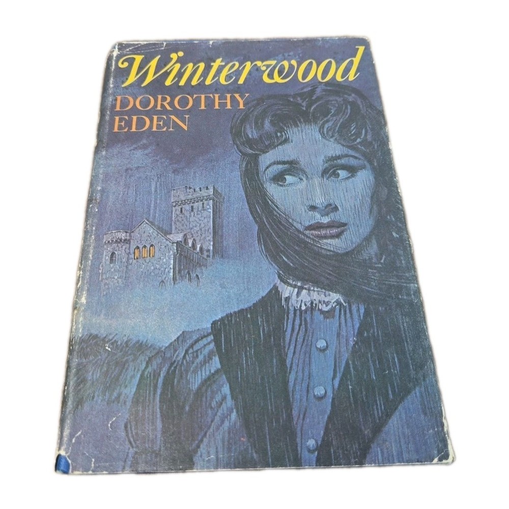 Winterwood, By Dorothy Eden, HC DJ BCE