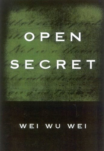 Open Secret by Wei Wu Wei: Used