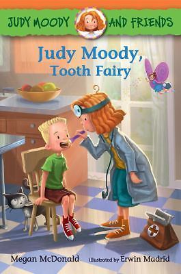 Judy Moody and Friends: Judy Moody, Tooth Fairy [ McDonald, Megan ] Used