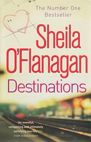 Destinations By Sheila O'Flanagan. 9780755334230
