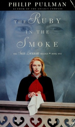 The Ruby in the Smoke by PULLMAN PHILIP, Good Book