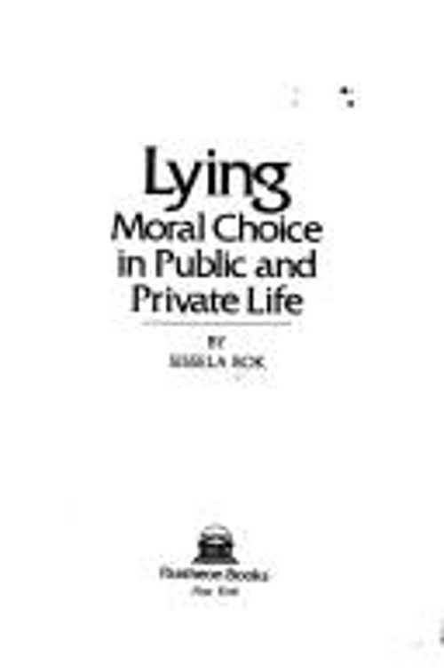 Lying : Moral Choice in Public and Private Life Hardcover SisselaFree US Delivery | ISBN:0394413709