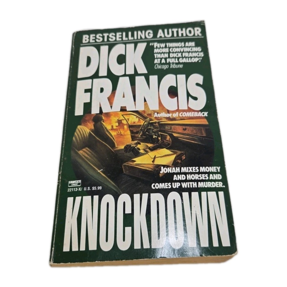 Knock Down A Novel By Dick Francis 1993 Ballantine Books Edition Mass Market