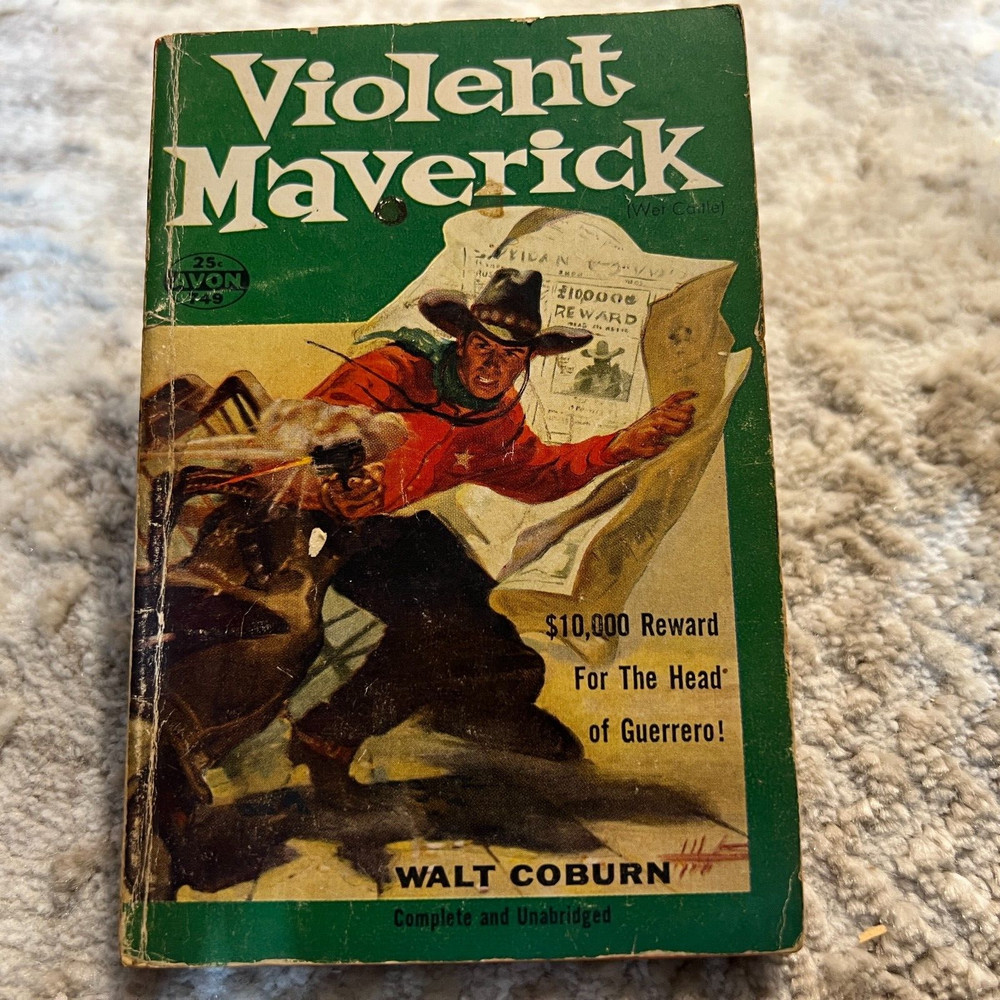 Violent Maverick Western Paperback Book by Walt Coburn from Avon Books 1956