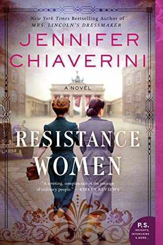 Resistance Women: A Novel - Paperback, by Chiaverini Jennifer - Very Good