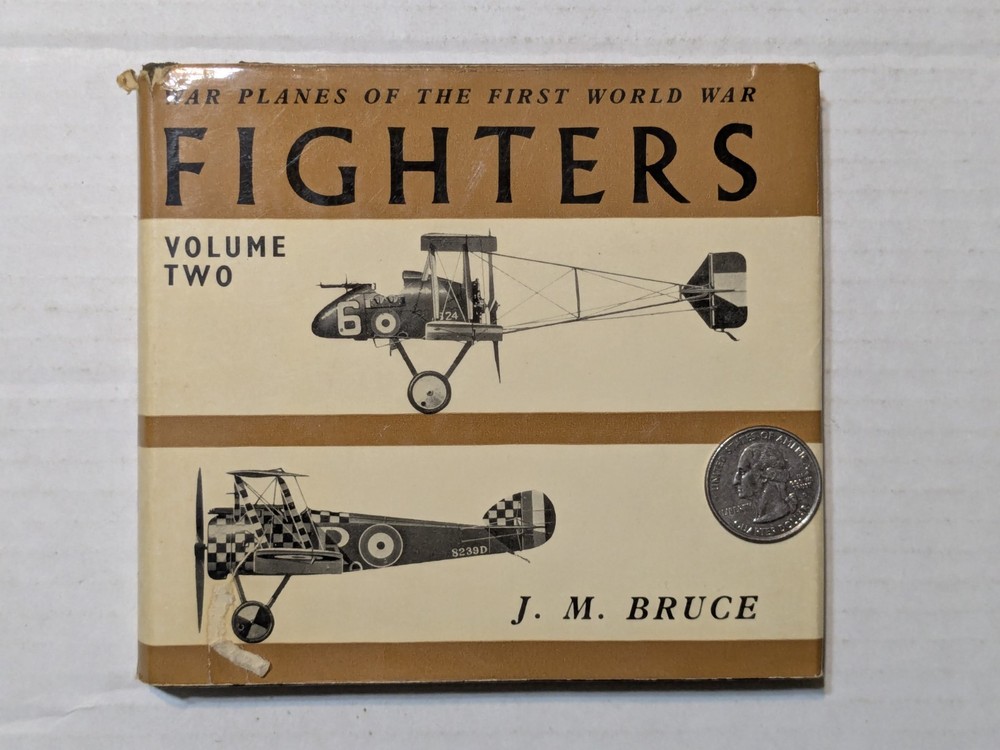 1968 - War Planes of the First World War - Fighters Volume Two - J. M. Bruce