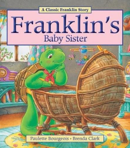 Paulette Bourgeois Franklin's Baby Sister (Paperback)Another great item from Rarewaves USA | Free delivery!