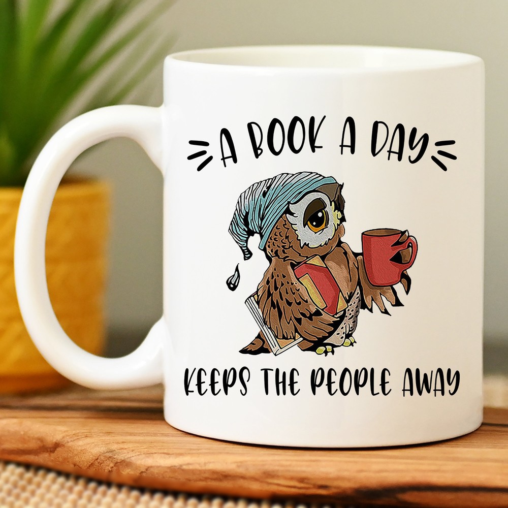 Book Lover Mug - A Book A Day Keeps People Away Gift For Nerds