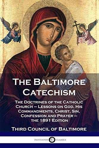The Baltimore Catechism: The - Paperback, by Baltimore Third Council - Very Good