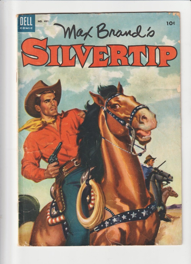 Max Brand's Silvertip #491 Dell Four Color Western Comic 1952