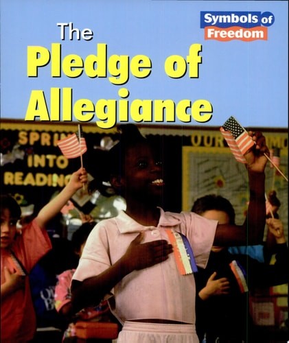 The Pledge of Allegiance (Symbols of Freedom) by Schaefer, Lola M., Good Book