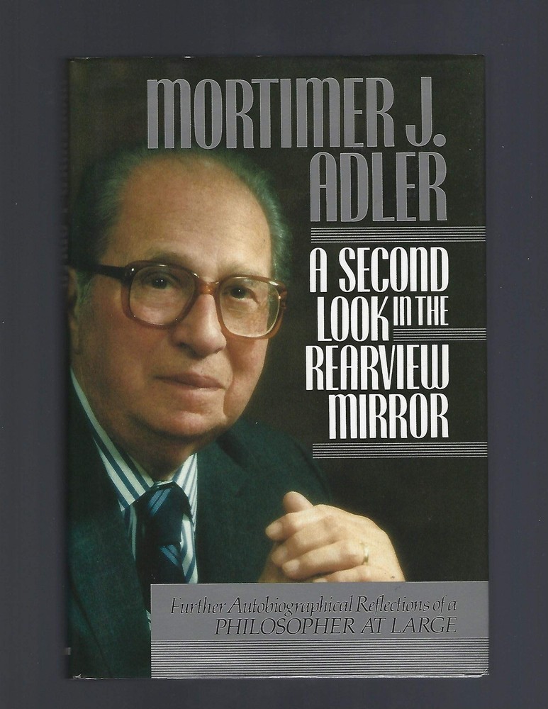 A Second Look in the Rearview Mirror: Further Autobiographical Reflections of a,