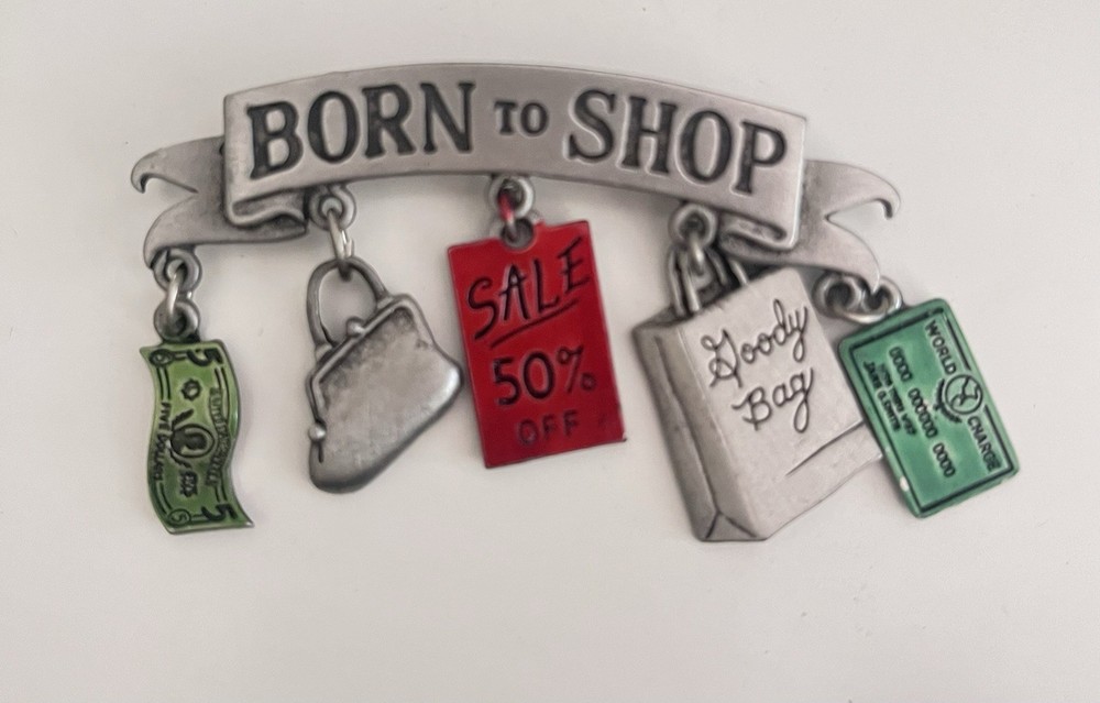 Vintage JJ Jonette Born To Shop Brooch Pin.
