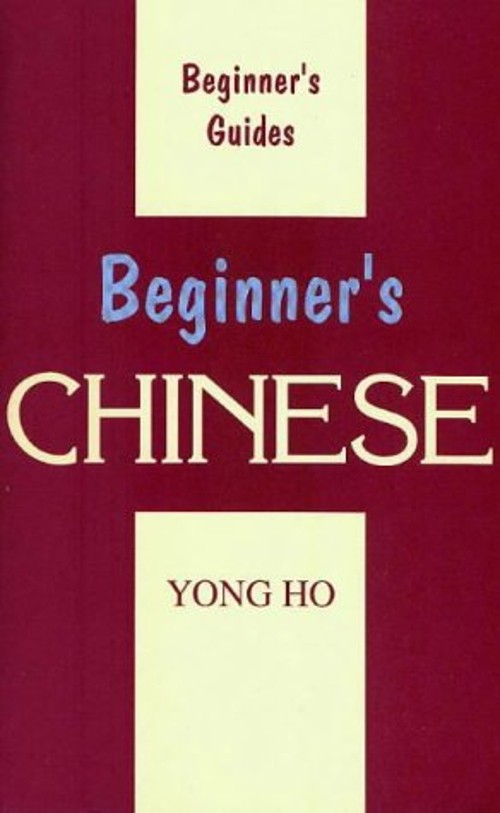 Beginner's Chinese Paperback Yong HoFree US Delivery | ISBN:078180566X