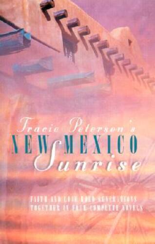 New Mexico Sunrise: A Place to Belong/Perfect Love/Tender Journeys/The Wi - GOOD