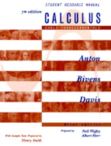 Calculus: Early Transcendentals by Howard Anton: Used