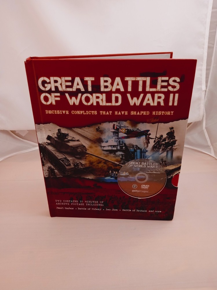 Great Battles of WWII Decisive Conflicts that Shaped History (Hardcover/DVD)