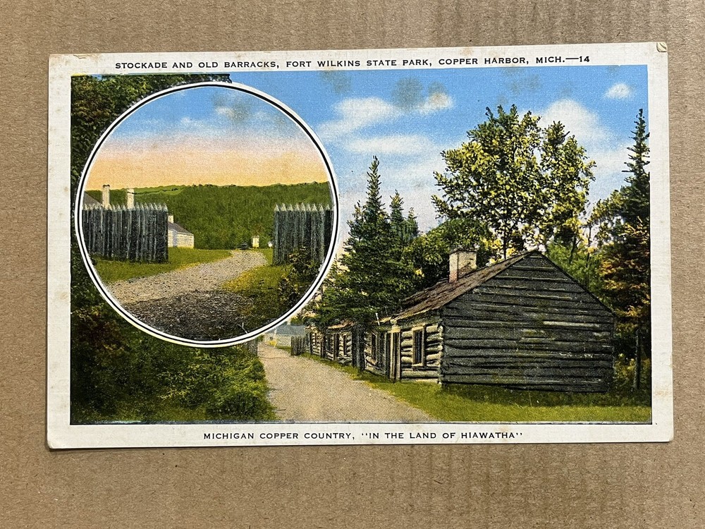 Postcard Michigan MI Copper Harbor Fort Wilkins State Park Stockade Barracks
