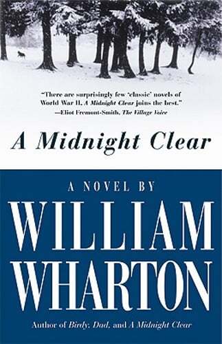 A Midnight Clear by William Wharton: Used