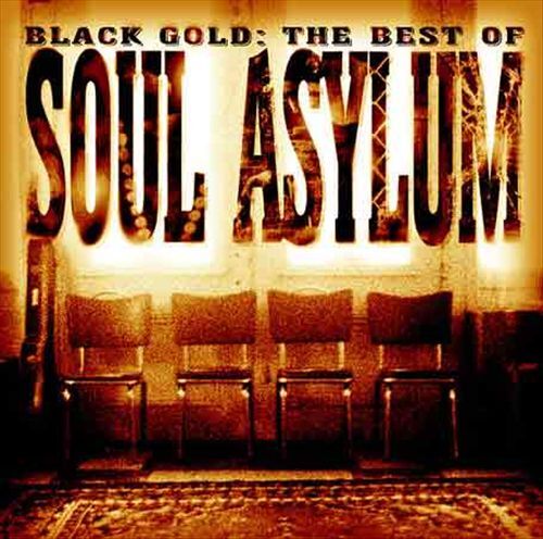 SOUL ASYLUM Black Gold Greatest Hits New CD Collection