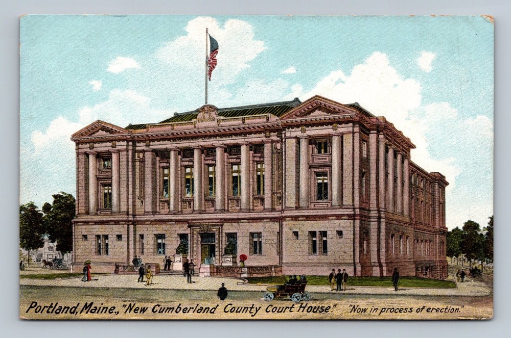 Vintage Portland Maine New Cumberland County Court House Postcard 1917