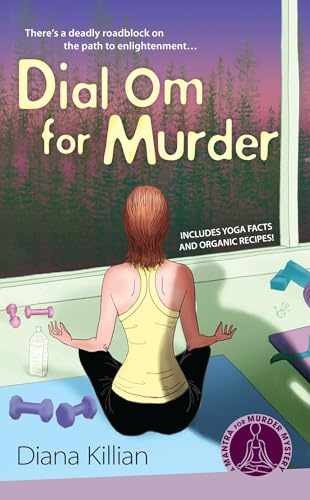 Dial Om for Murder (Mantra for - Paperback, by Killian Diana - Acceptable n