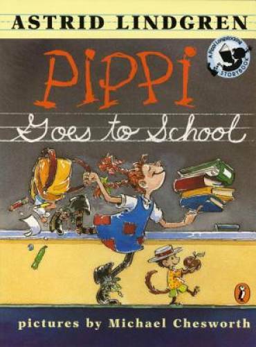 Pippi Goes to School - Paperback By Astrid Lindgren - GOOD