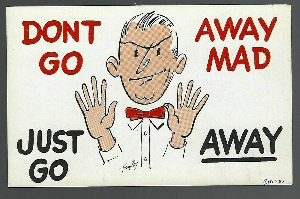 Don't Go Away Mad Just Go Away Wackies Red Bow Tie Humor Vintage Postcard AO5