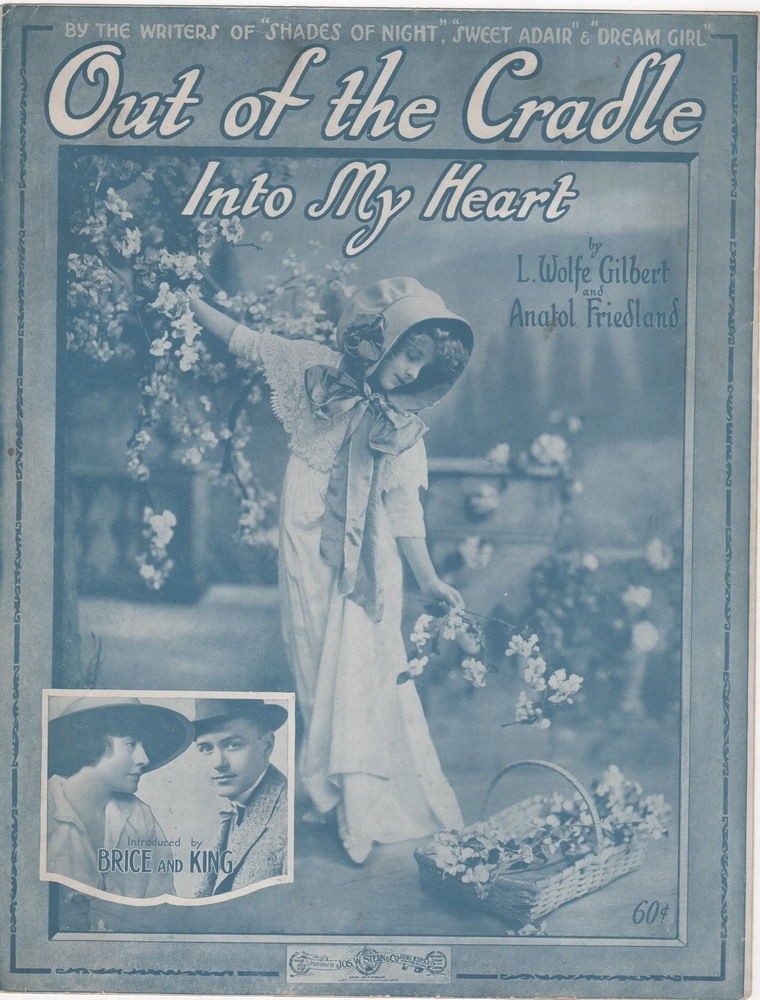 Out Of The Cradle Into My Heart, 1916, Brice & King, Blue Version Sheet Music