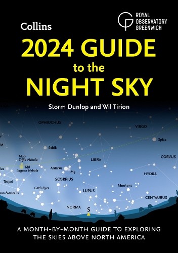Storm Dunlop Wil Tirion 2024 Guide to the Night Sky (Paperback)Another great item from Rarewaves USA | Free delivery!