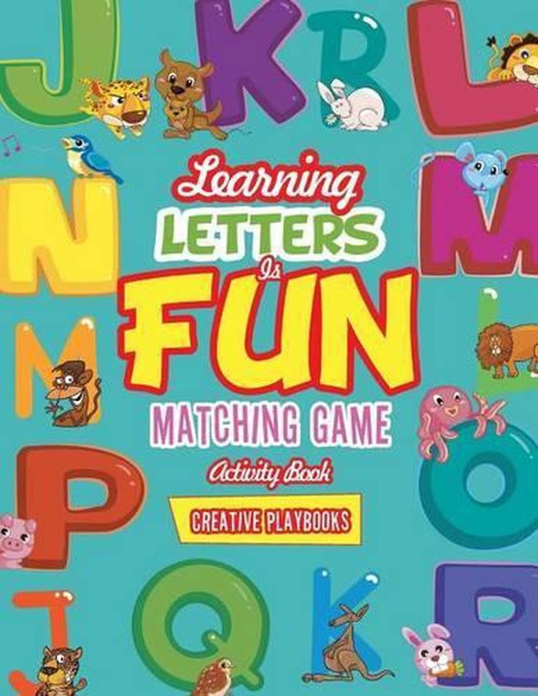 Learning Letters is Fun Matching Game Activity Book by Creative Playbooks (Engli