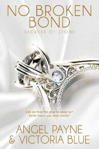 Angel Payne No Broken Bond (Paperback) Secrets of StoneAnother great item from Rarewaves USA | Free delivery!
