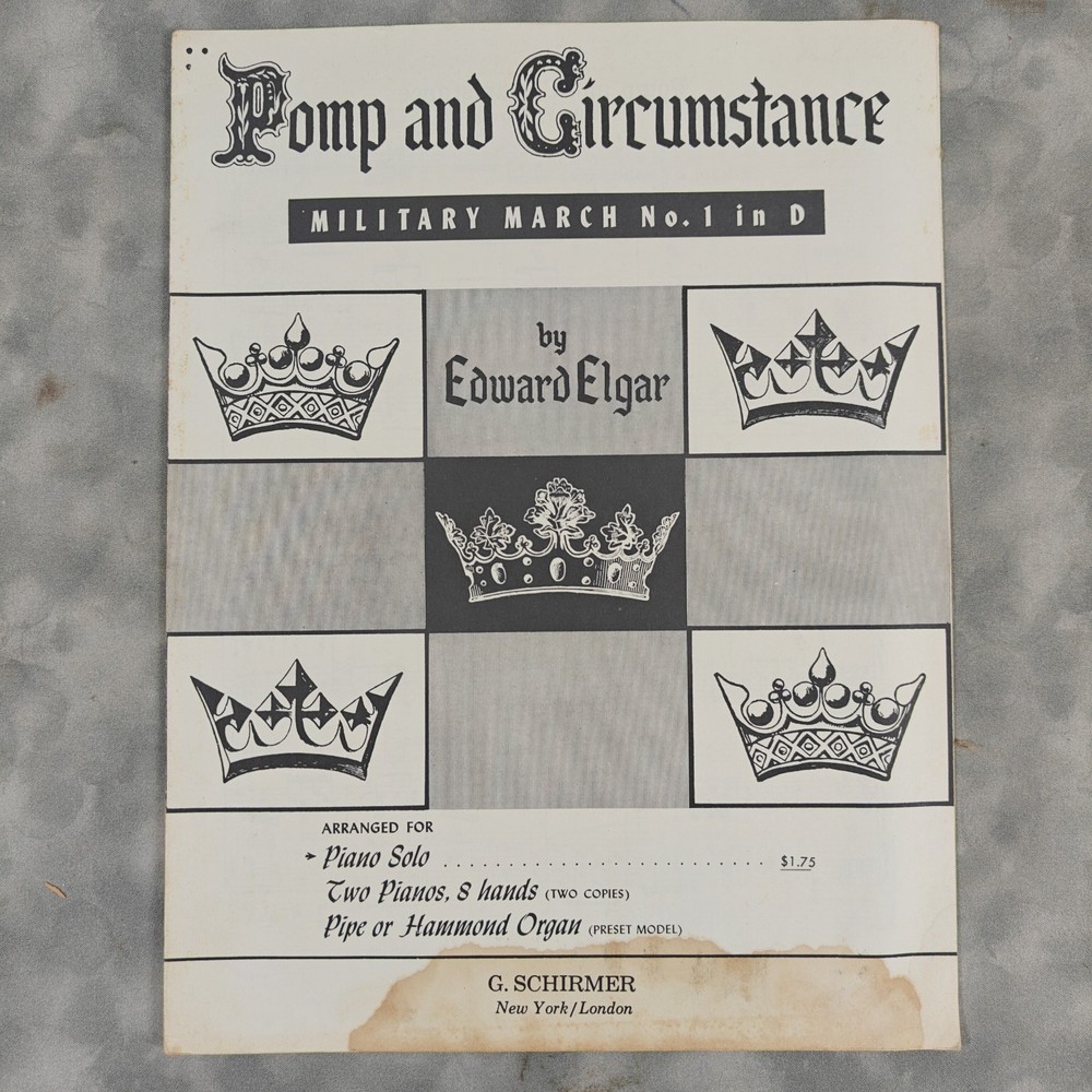 Pomp and Circumstance No.1 in D Piano Solo 1958 G Schirmer Sheet Music