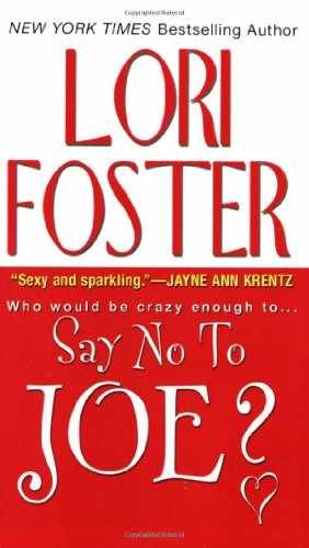 Say No to Joe? (Visitation, Book 1) - Paperback, by Foster Lori - Acceptable n