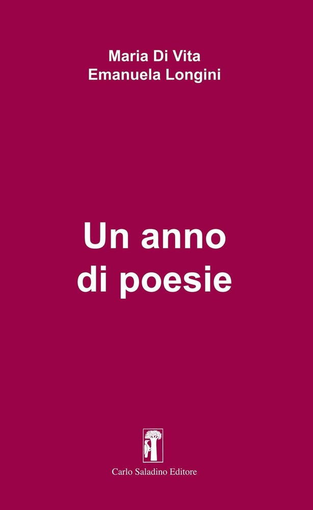 Maria Di Vita Emanuela Longini Un anno di poesie (Paperback)Another great item from Rarewaves USA | Free delivery!
