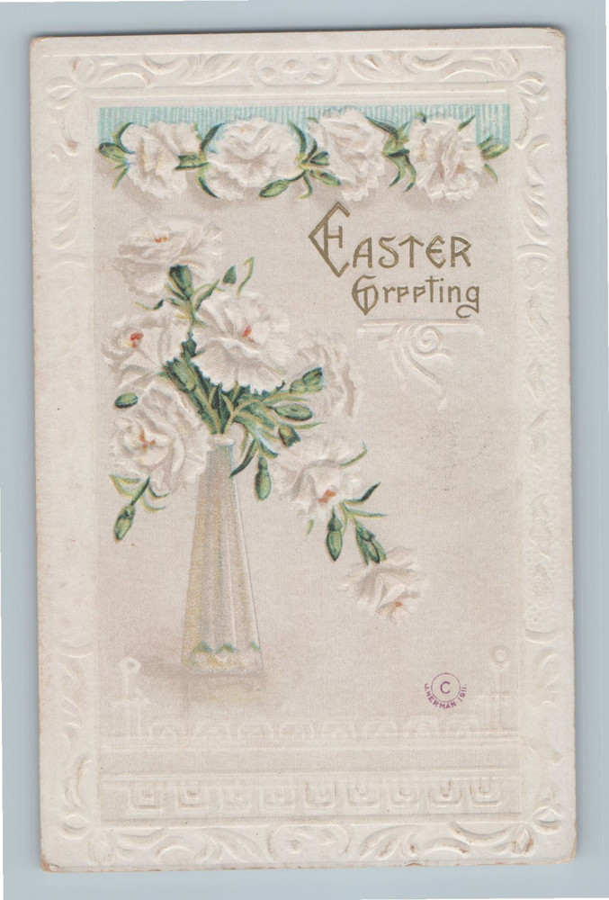 Easter Greeting White Flowers in Vase Embossed Vintage Holiday Postcard K6