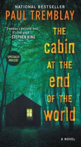 The Cabin at the End of the World - Mass Market Paperback - GOOD