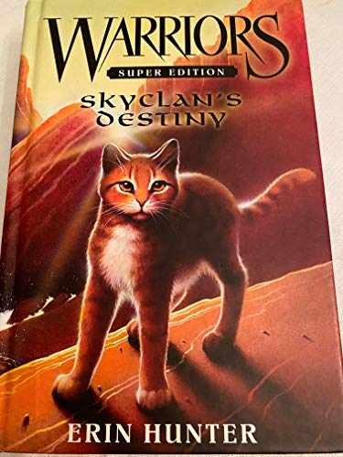 Warriors Super Edition: SkyClan's - Hardcover, by Hunter Erin - Very Good