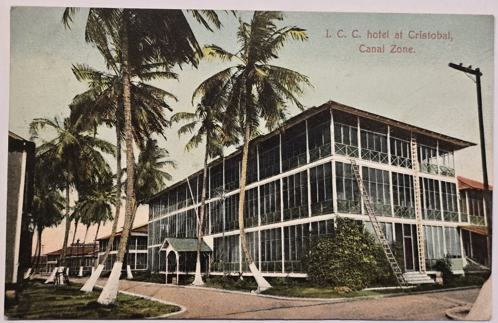 Vintage Postcard 1908 ICC Hotel Cristobal Panama Canal Zone Maduro Jr Ancon PM