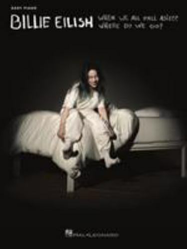 Billie Eilish - When We All Fall Asleep, Where Do We Go? : Easy Piano ...