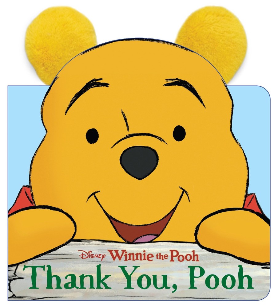 Thank You, Pooh (Ears Books) by Disney Storybook Art Team