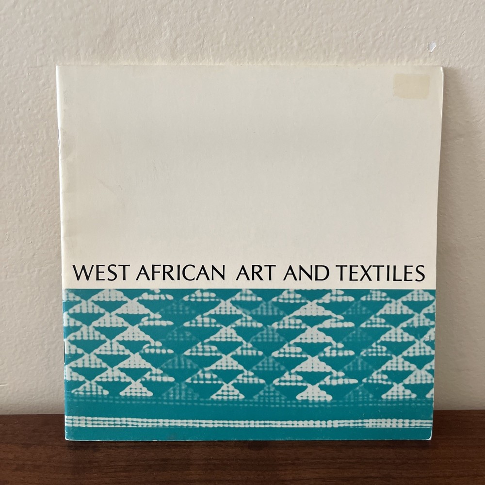 West African Art and Textiles 1978 University Of Minnesota