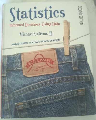 Statistics : Informed - Hardcover, by III Michael Sullivan - Very Good c