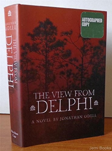 The View from Delphi: A Novel, Odell, Jonathan