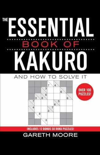 The Essential Book of Kakuro: And - Paperback, by Moore Gareth - Acceptable n