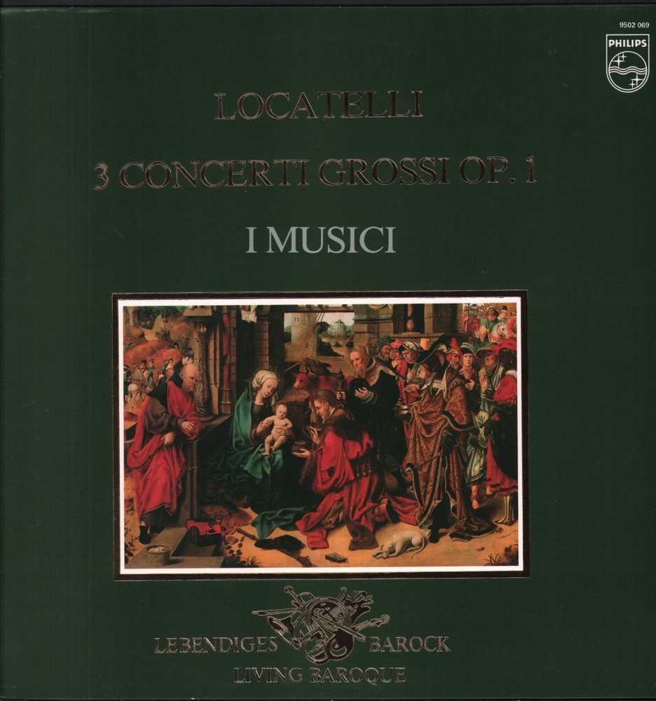 9502069 I Musici Locatelli - 3 Concerti Grossi Op. 1 LP vinyl Netherlands