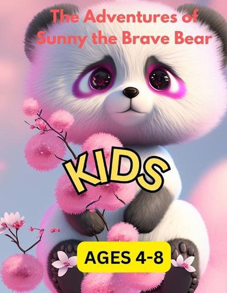 The Adventures of Sunny the Brave Bear by Yakubu Aliyu Bio Paperback Book