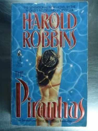 Piranhas - Paperback, by Harold Robbins - Acceptable