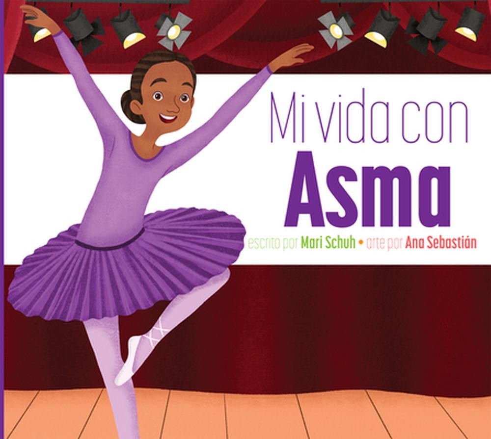Mi Vida Con Asma by Mari C. Schuh (Spanish) Paperback Book