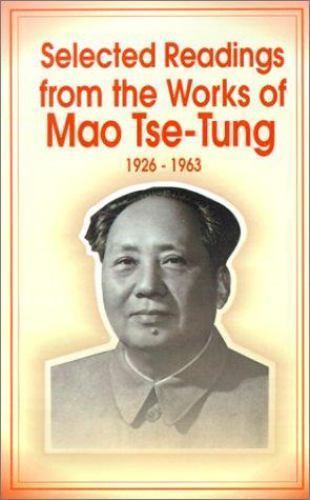 Selected Readings from the Works of Mao Tse-Tung, Paperback by Mao, Tse-tung,...